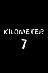 Kilometer 7 poster